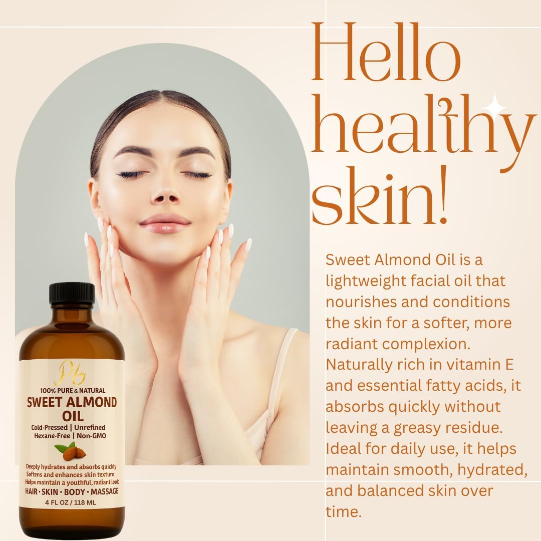 Almond Oil – 4 fl oz | 100% Pure, Cold-Pressed, Unrefined & Hexane-Free | Sweet Almond Carrier Oil for Skin, Face & Hair | Lightweight Moisturizer & Massage Oil for Daily Beauty & Self-Care