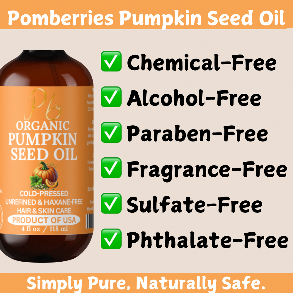 Pomberries Organic Cold-Pressed Pumpkin Seed Oil for Hair and Skin Care